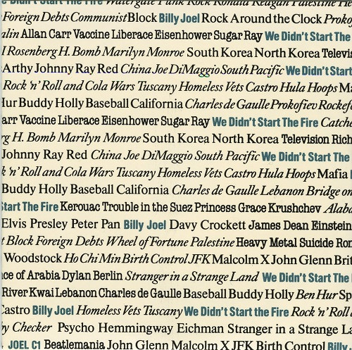 We Didn't Start The Fire